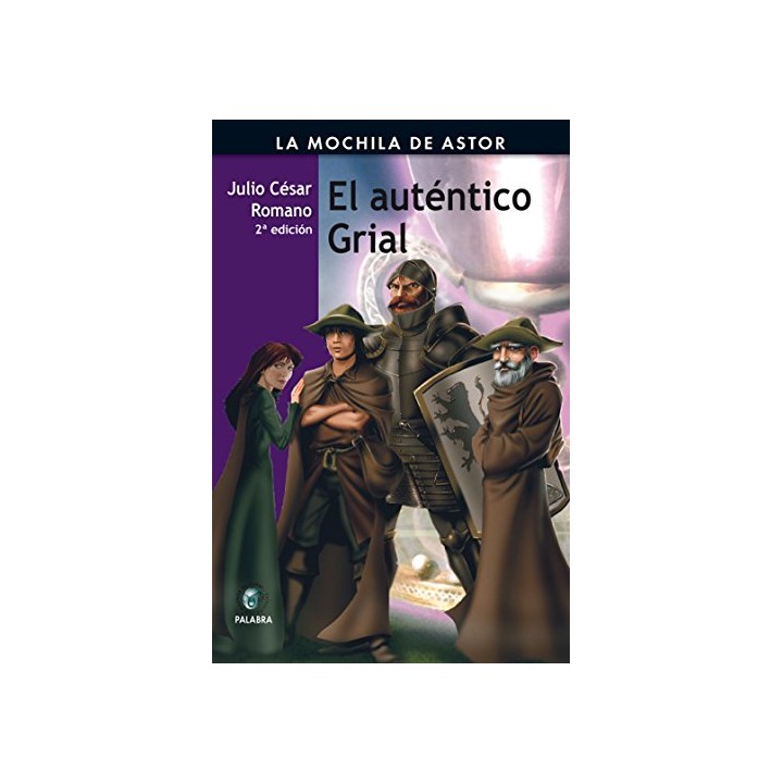 El Auténtico Grial - Julio César Romano